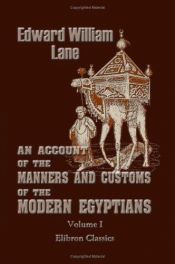 book cover of An Account Of The Manners And Customs Of The Modern Egyptians by Edward William Lane
