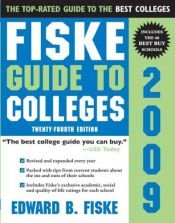 book cover of Fiske Guide to Colleges 2009, 25E by Edward Fiske