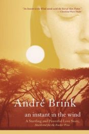 book cover of An Instant in the Wind by André Brink