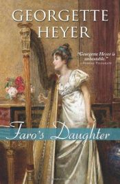 book cover of Faro's Daughter by Georgette Heyer