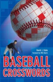 book cover of Baseball Crosswords by David J Kahn