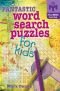 Fantastic Word Search Puzzles for Kids (Mensa)