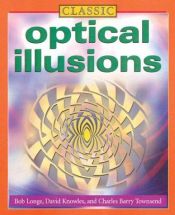 book cover of Classic Optical Illusions by Gyles Brandreth