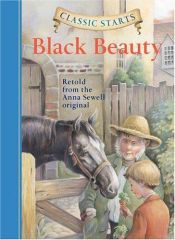 book cover of Black Beauty (Classic Starts S.) by Anna Sewell