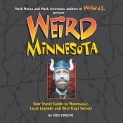 book cover of Weird Minnesota by Eric Dregni