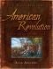 The Real History of the American Revolution: A New Look at the Past [REAL HIST OF THE AMER REVO]