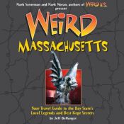 book cover of Weird Massachusetts by Jeff Belanger