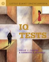 book cover of The Little Giant Encyclopaedia of IQ Tests by Philip J. Carter