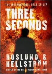 book cover of Three Seconds by Roslund/Hellström