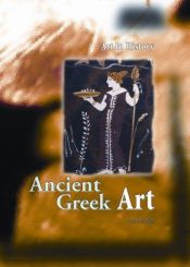 book cover of Art in History: Ancient Greek Art by Susie Hodge