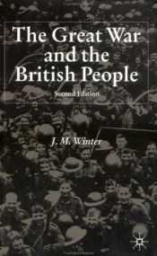 book cover of The Great War and the British People by Jay Winter