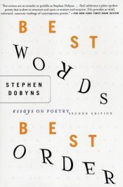 book cover of Best words, best order by Stephen Dobyns