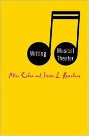 book cover of Writing Musical Theater by Steven L. Rosenhaus