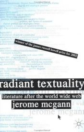 book cover of Radiant Textuality by Jerome J. McGann