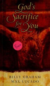 book cover of God's Sacrifice for You by Billy Graham