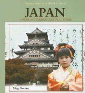 book cover of Japan : a primary source cultural guide by Meg Greene