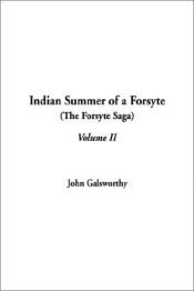 book cover of Indian Summer of a Forsyte (The Forsyte Saga) by John Galsworthy