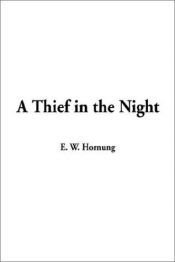 book cover of A Thief in the Night by E. W. Hornung