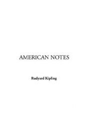 book cover of American notes by Rudyard Kipling