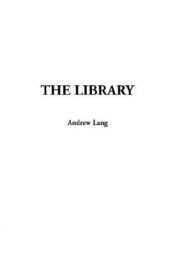 book cover of The Library by Andrew Lang