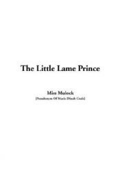 book cover of The Little lame prince by Dinah Maria Murlock Craik