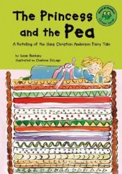 book cover of The Princess and the Pea: A Retelling of the Hans Christian Andersen Fairy Tale (Read-It! Readers: Fairy Tales Green Lev by Susan Blackaby
