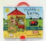 book cover of Muddle Farm : a magnetic play book by Axel Scheffler