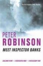 book cover of Meet Inspector Banks by Peter Robinson