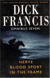 book cover of Dick Francis Omnibus Seven by Dick Francis