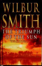 book cover of Triomf van de zon by Wilbur Smith (schrijver)