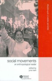 book cover of Social movements : an anthropological reader by June C. Nash