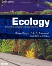 book cover of Ecology : from individuals to ecosystems, 4th ed by Michael Begon