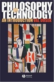 book cover of Philosophy of Technology: An Introduction by Val Dusek