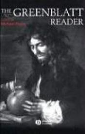 book cover of The Greenblatt Reader by Stephen Greenblatt