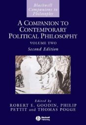 book cover of A Companion to Contemporary Political Philosophy: 2 Volume Set (Blackwell Companions to Philosophy) by Robert E. Goodin
