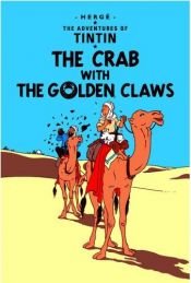 book cover of The Crab with the Golden Claws by Herge