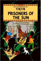 book cover of Prisoners of the Sun by Herge