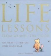 book cover of Life Lessons from Winnie-the-Pooh (Winnie the Pooh) by Janette Marshall