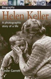 book cover of Helen Keller (DK Biography) by Annie Tremmel Wilcox|Leslie Garrett **