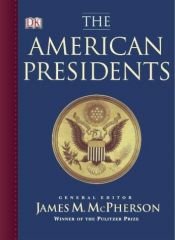book cover of The American Presidents by James M. McPherson