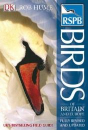 book cover of The Complete Guide to the Birdlife of Britain and Europe by Rob Hume