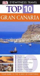 book cover of DK Eyewitness Top 10 Travel Guides: Gran Canaria by Lucy Corne