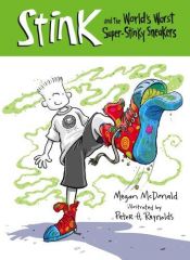 book cover of Stink and the World's Worst Super-Stinky Sneakers #3 by Megan McDonald