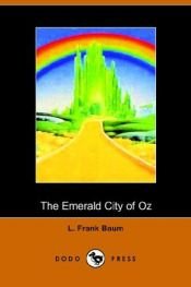 book cover of The Emerald City of Oz by Lyman Frank Baum