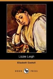 book cover of Lizzie Leigh by Elizabeth Gaskell