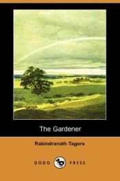 book cover of The Gardener by Rabindranath Tagore