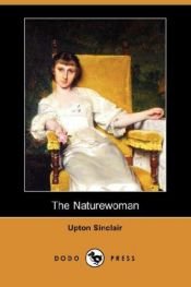 book cover of The Naturewoman by Upton Sinclair
