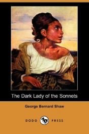 book cover of The Dark Lady of the Sonnets by George Bernard Shaw