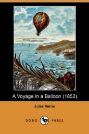 book cover of A Voyage in a Balloon (1852) by Жуль Верн
