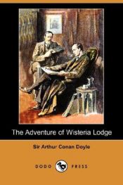 book cover of The Adventure of Wisteria Lodge by ארתור קונאן דויל